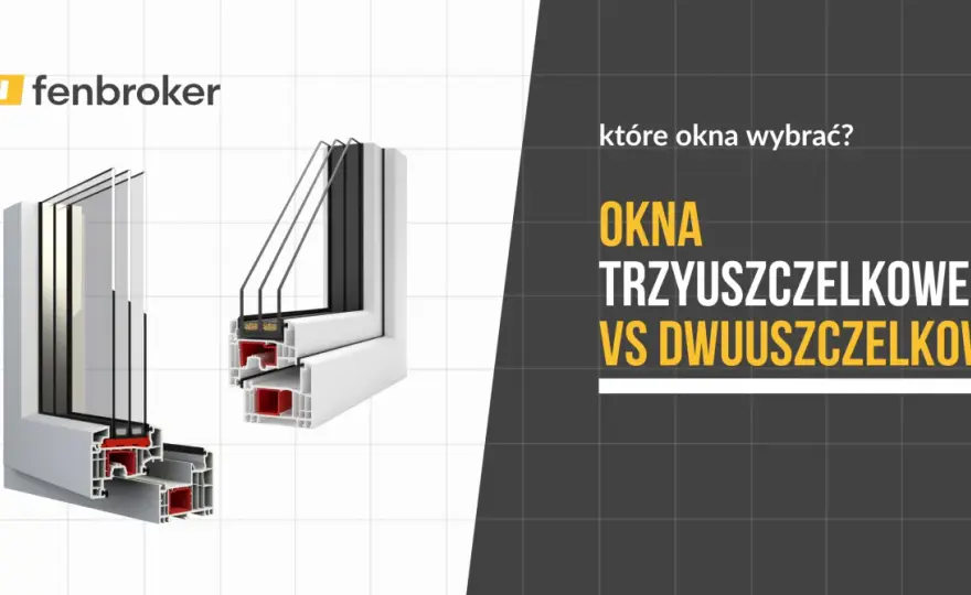 Okna PVC czy PCV - Co wybrać? Poradnik, by nie przepłacić!
