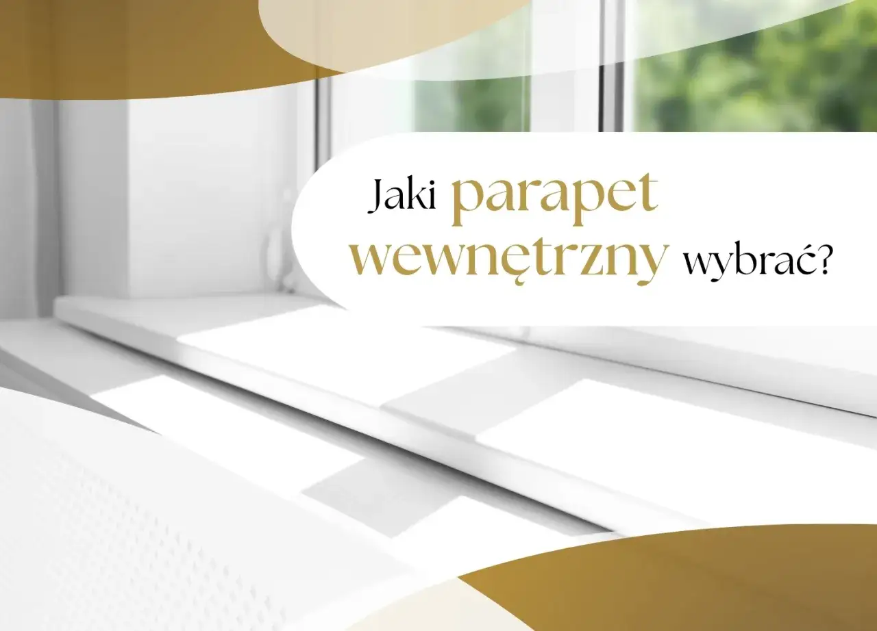 Biały parapet wewnętrzny, idealny do każdego wnętrza. Dowiedz się, z czego parapety wewnętrzne są wykonane, by wybrać najlepszy.